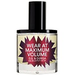 Wear at Maximum Volume Unisex fragrance by D.S. & Durga