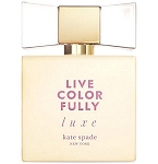 Live Colorfully Luxe perfume for Women by Kate Spade