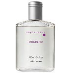 Insensatez Orgulho Unisex fragrance by O Boticario - 2021