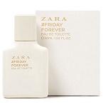 Friday Forever perfume for Women by Zara