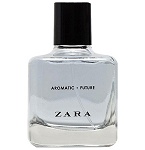 Aromatic Future perfume for Women  by  Zara