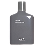 Friday from 22:00 PM cologne for Men by Zara