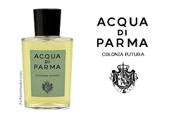Acqua di Parma Colonia Futura New Fragrance Acqua di Parma Colonia Futura New Fragrance