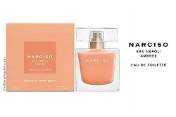 Narciso Eau Neroli Ambree New Narciso Rodriguez Summer Fragrance Narciso Eau Neroli Ambree New Narciso Rodriguez Summer Fragrance