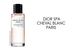 Dior Cheval Blanc Paris New Dior Perfume Dior Cheval Blanc Paris New Dior Perfume